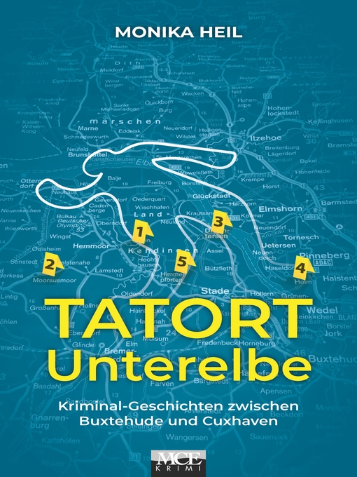 Title details for Tatort Unterelbe by Monika Heil - Available